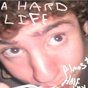 Hard Life
