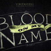 Blood On My Name