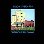 The Front Is Breaking by Eero Koivistoinen