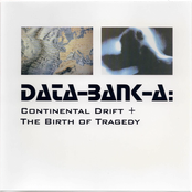 The Birth of Tragedy / Continental Drift
