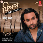 Babbu Maan: Pyass