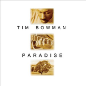 Tim Bowman: Paradise