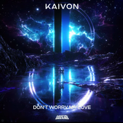 Kaivon: Don't Worry My Love