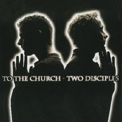 To The Church by Two Disciples