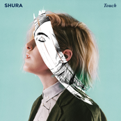 Shura: Touch