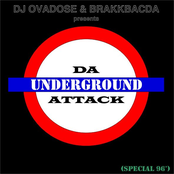 DJ Ovadose & Brakkbacda present Da Underground Attack (Special 96')