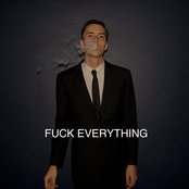 FUCK EVERYTHING