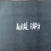 Aural Rape 10 way split