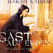 Sarah Kaiser - Gast auf Erden