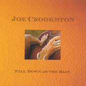 Joe Crookston: Fall Down as the Rain