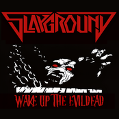 Slayground: Wake Up The Evildead