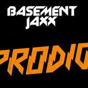 prodigy vs basement jaxx