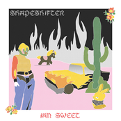 Ian Sweet: Shapeshifter