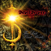 Devil Driver: The Last Kind Words