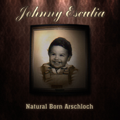Natural Born Arschloch