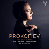 Alexandra Conunova: Prokofiev: Violin and Piano Sonatas