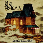 All the beautiful- Kiki Bohemia
