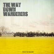 The Way Down Wanderers: Path to Follow