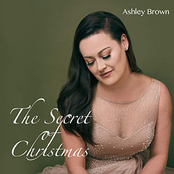 Ashley Brown: The Secret of Christmas