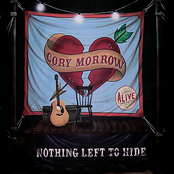 Cory Morrow: Nothing Left to Hide