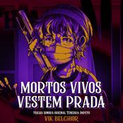 Mortos Vivos Vestem Prada (Trilha Sonora Original Tenebra: Ímpeto)