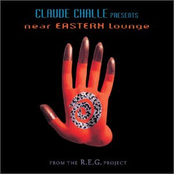 Claude Challe Presents Near Eastern Lounge