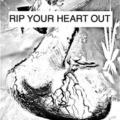 rip your heart out