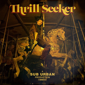 Sub Urban: Thrill Seeker