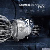 Industrial For The Masses Vol.3