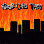 Middle Class Trash