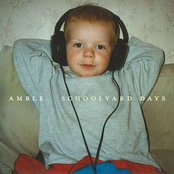 Amble: Schoolyard Days