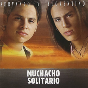 Servando Y Florentino: Muchacho Solitario