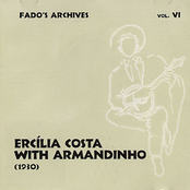 Arquivos do fado / Fado’s Archives Vol. VI - Ercília Costa com Armandinho (1930)