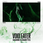 Void Eater: Shadows & Cigarettes