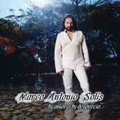 Marco Antonio Solis: Tu Amor O Tu Desprecio