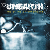 Unearth: The Stings of Conscience