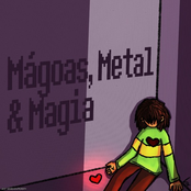 Mágoas, Metal & Magia