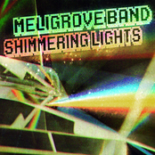 Meligrove Band: Shimmering Lights