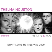 Thelma Houston: Don't Leave Me This Way 2009 (New Mixes)