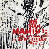 More Than Mambo: The Introduction to Afro-Cuban Jazz