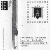 Dry Insides / Behavior