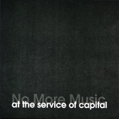 No More Music At The Service Of Capital
