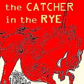 The Catcher in the Rye