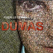 Dumas: Fixer le temps