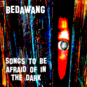 Songs To Be Afraid Of In The Dark