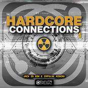 Hardcore Connections EP 5