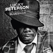 Lucky Peterson: The Son Of A Bluesman
