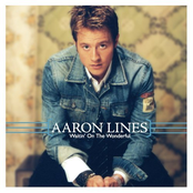 Waitin' On The Wonderful by Aaron Lines