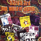 53rd & 3rd Fun While It Lasted... The Compilation