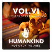 HUMANKIND: Music for the Ages, Vol. VI - Cultures of Latin America (Original Game Soundtrack)